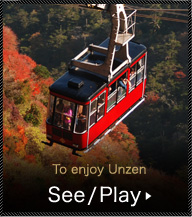 To enjoy Unzen See/Play