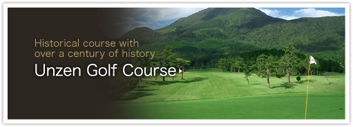Historical course with over a century of history, Unzen Golf Course